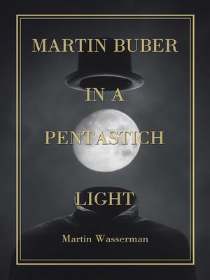cover image of Martin Buber  in a Pentastich Light